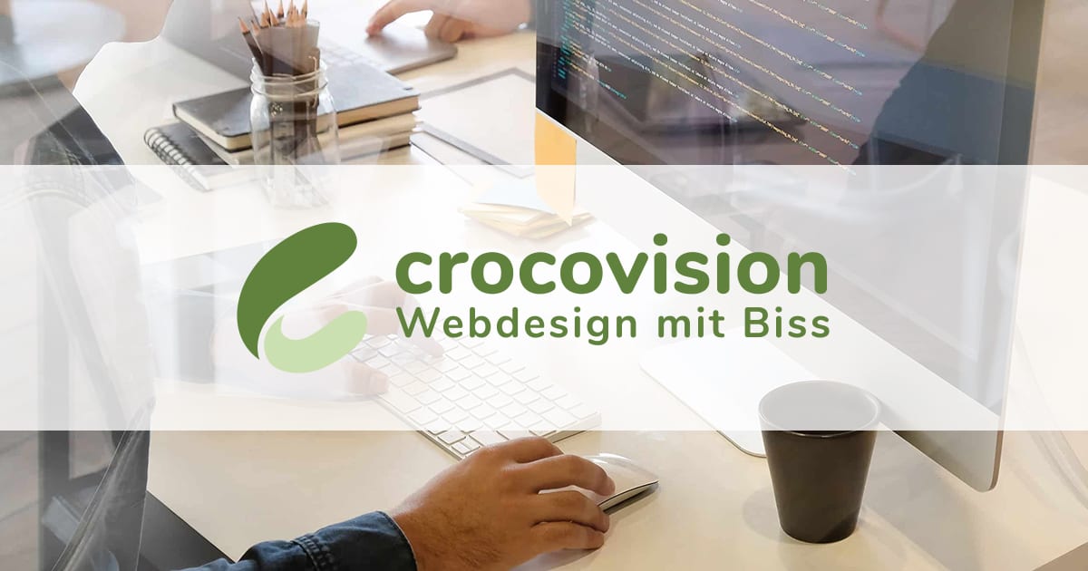 crocovision - Webdesign mit Biss