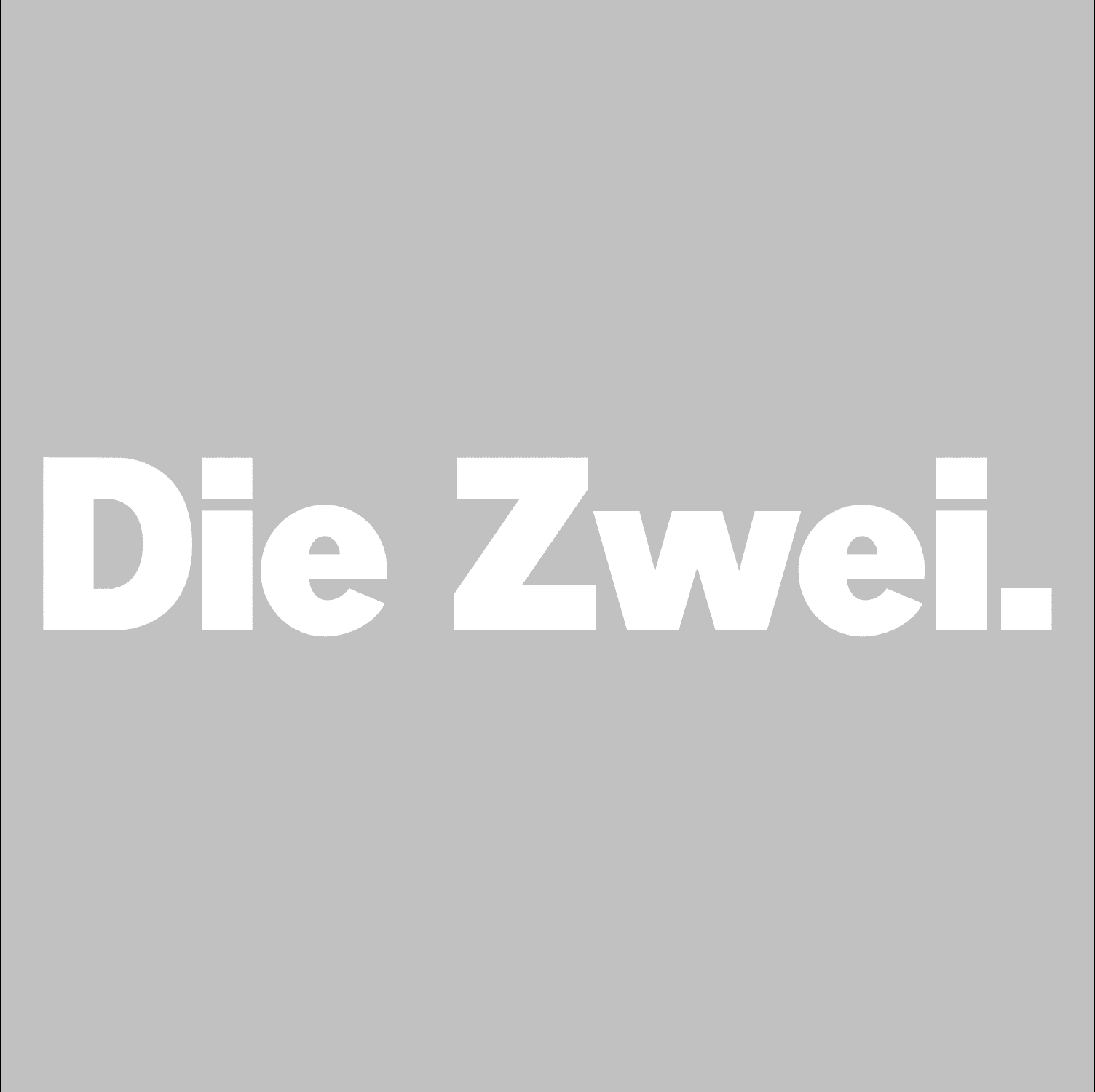 Die Zwei.